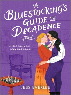 cover image of A Bluestocking's Guide to Decadence